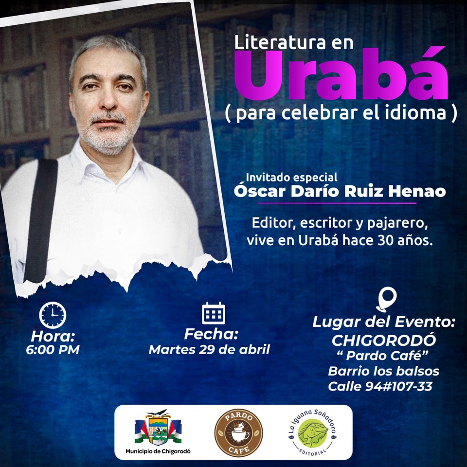 Literatura en Urabá: Para Celebrar el Idioma